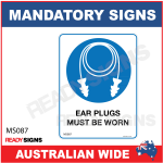 MANDATORY SIGN - MS087 - EAR PLUGS MUST BE WORN 
